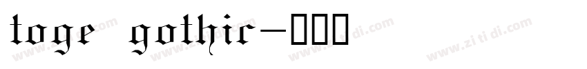 toge gothic字体转换
